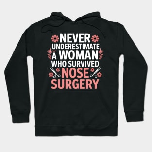 Proud Nose Surgery Survivor Broken Nose Surgery Recovery Hoodie